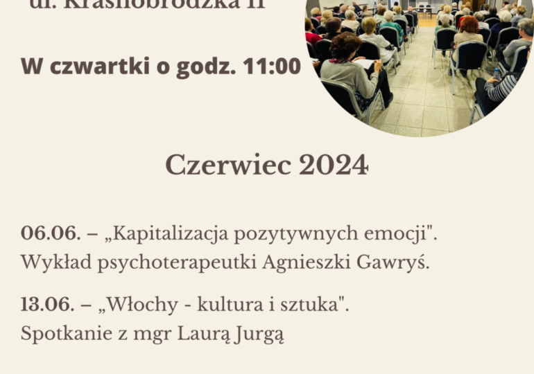 Harmonogram Uniwersytetu Trzeciego Wieku – czerwiec 2024